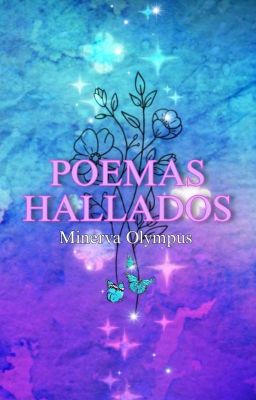 Poemas Hallados .- Minerva Olympus