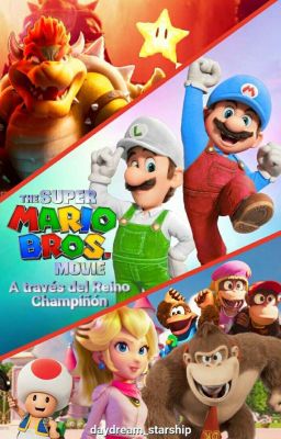 🔹 Super Mario Bros Movie: A Través Del Reino Champiñón 🔹