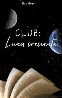 Club: Luna Creciente