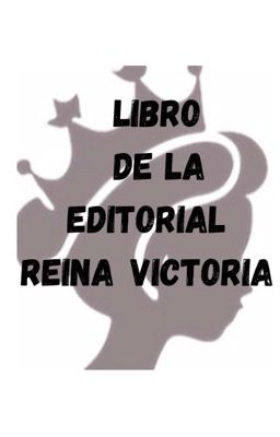 Libro De La Editorial Reina Victoria