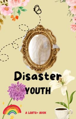 Disaster Youth
