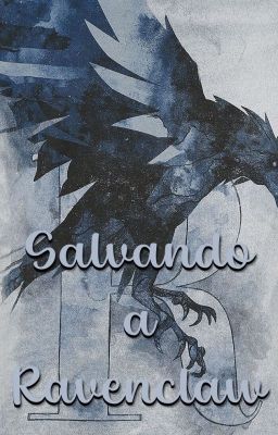 Salvando a Ravenclaw