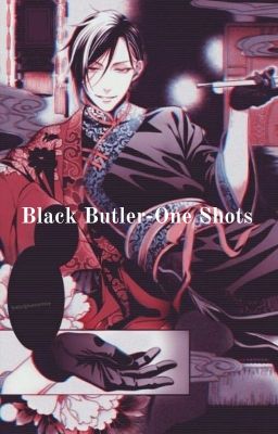 Black Butler-one Shots (español)