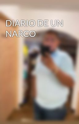 Diario De Un Narco