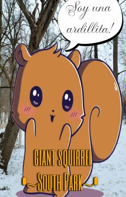 Giant Squirrel •⁓south Park⁓•