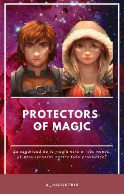 ∞ Protectors Of Magic ∞