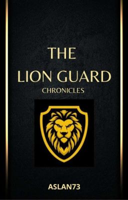 the Lion Guard Chronicles