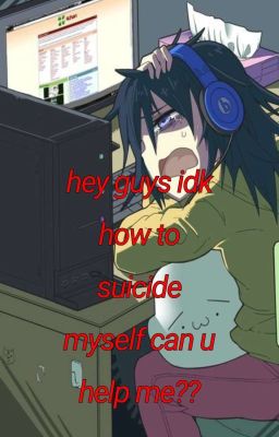 Tomoko x 4chan (how to (not) Suicid...