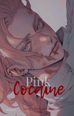 Pink Cocaine©[musan]