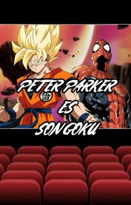 Peter Parker es son Goku