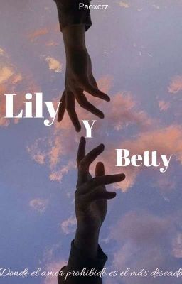 Lily y Betty 2.0
