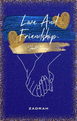 Love And Friendship. Short Stories.