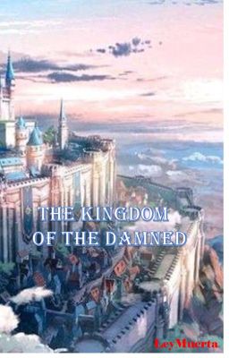 The Kingdom Of The Damned