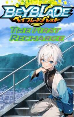 Beyblade Burst the First Recharge (...