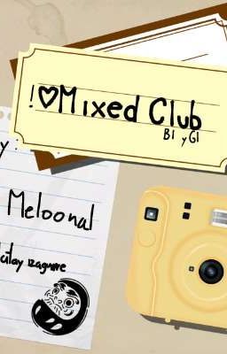 !♡mixed Club