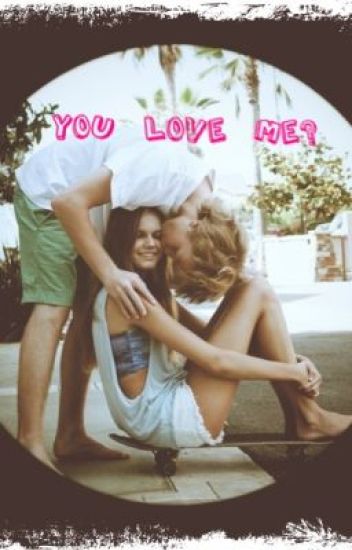 You Love Me? (a Best Friend Romance) {completed}