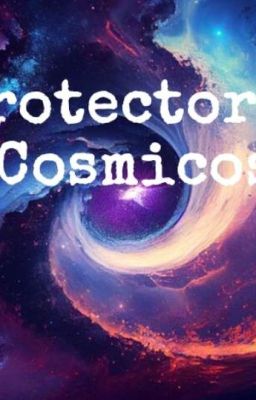 Protectores Cosmicos