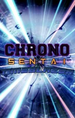 Chrono Sentai Timeblazer