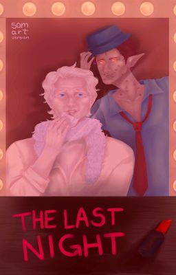 the Last Night [innefable Husbands]
