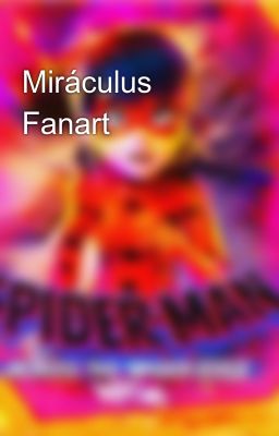 Miráculus Fanart