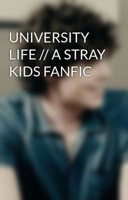 University Life // a Stray Kids Fan...
