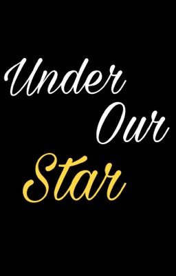Under our Star