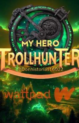 My Hero Trollhunter Earth: 9201 
