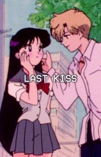Last Kiss | Mgc