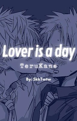 Lover is a day // Terukane