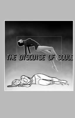 the Disguise of Souls