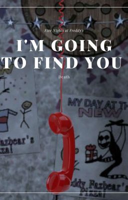 I'm Going to Find you ||five Nights...