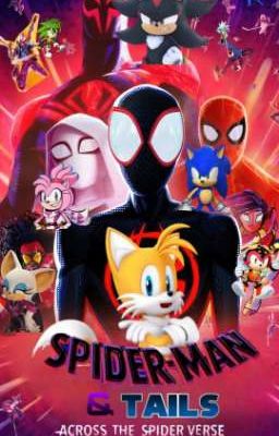 Spider-man & Tails Across the Spide...