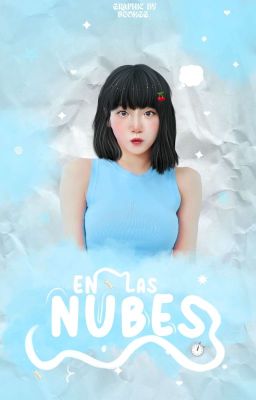 En Las Nubes 💭• Bookcover.