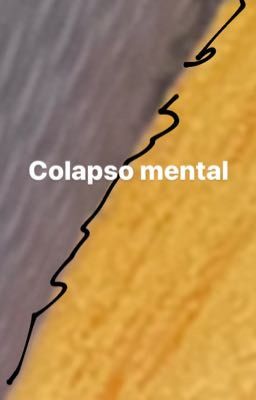 Colapso Mental