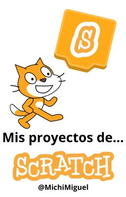 mis Proyectos de Scratch