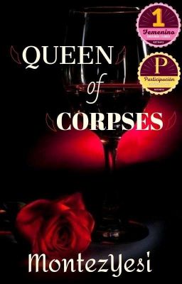 Queen of Corpses