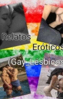 Relatos Eróticos (gay_lesbicos)