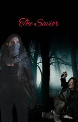 the Savior || Lector/a x Daryl Dixon