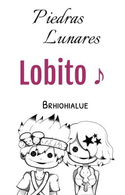 Lobito ♪ [chroluna]