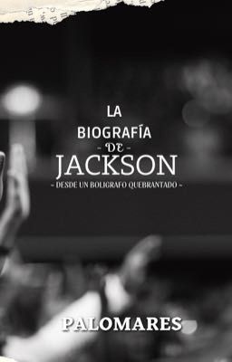 La Biografía De Jackson