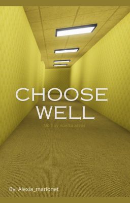 Choose Well