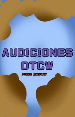 Audiciones Dtcw