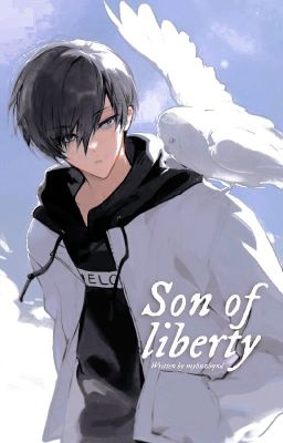 son of Liberty; Eremika's son
