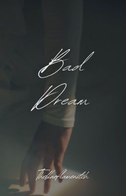 bad Dream (wonbin x Sungchan)