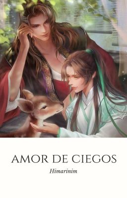 Amor de Ciegos (thousand Autumns...