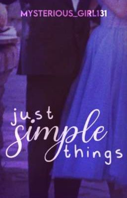 Just Simple Things // Feligami