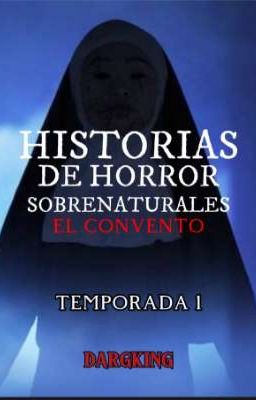 Historias de Horror Sobrenaturales:...
