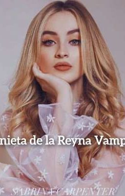 la Nieta de la Reyna Vampiro - Mere...