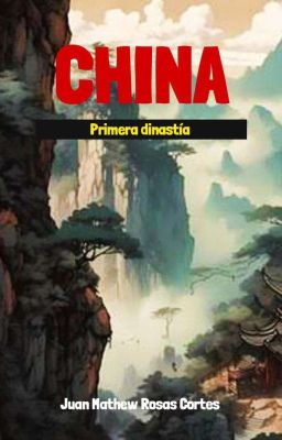 China Primera Dinastía 
