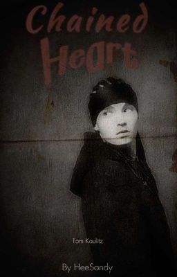 Chained Heart ; tom Kaulitz
